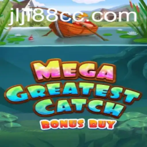 Exploring the Exciting World of MegaGreatestCatchBonusBuy: A Comprehensive Guide